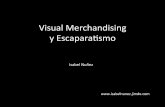 Escaparatismo y Visual Merchandising