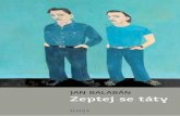 Jan Balabán: Zeptej se táty – ukázka