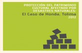 Protección del Patrimonio Cultural Afectado por Desastres Naturales: El Caso de Honda, Tolima 2012