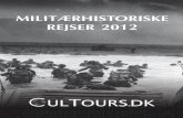 Militærhistoriske rejser 2012