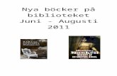 Nyheter juni till augusti 2011