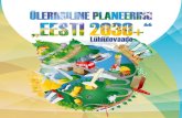 Üleriigiline planeering Eesti 2030+ lühiülevaade