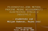 Miljan Dubovac, Rajko Inic: Pojednostavljena metoda procene merne nesigurnosti električnih struja