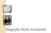 Biografia de Pedro Seromenho