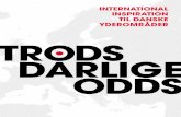 Trods dårlige odds - International inspiration til danske yderområder