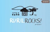 Proposal "Rural Rocks"
