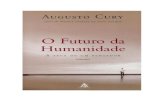 Augusto cury o futuro da humanidade (pdf) (rev)