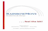 Apresentação do projecto rainbowmove academia de dança