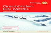 Graubünden: Bílý zázrak - zima 2011/12