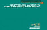 Growth and Austerity: How to Foster Growth in Times of Austerity?