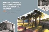 Em busca de uma sustentabilidade socioambiental urbana: proposição para o bairro Serviluz (apresent)