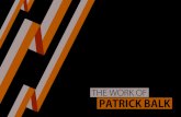 The work of Patrick Balk
