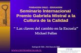 Michael Fullan - Chile Jan 08 - Spanish version