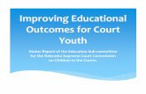 Improving educational outcomes for court youth