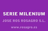Serie millenium rosagro