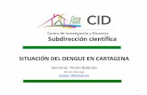 Situación del dengue en Cartagena - Casa del Niño - UC Doña Pilar