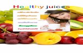Healthy juices