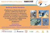 Prezentare proiect Build up skills Romania-Robust