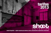 Tarifas 2013 - Shoot Estudios