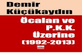 Öcalan ve PKK Üzerine (1992-2013)