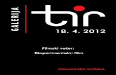 Galerija Tir Filmski večer 18-04-12