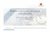 Statens vegvesen sin satsing på sykkeltrafikk