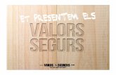 VALORS SEGURS