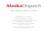 Alaska Dispatch: The Places We've Gone