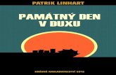 Patrik Linhart / Památný den v Duxu