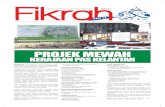 Fikrah#11 Edisi 11 - Projek Mewah Kerajaan PAS Kelantan