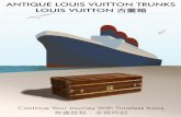 Yang Gallery • Beijing Presents: Antique Louis Vuitton Trunks