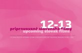 Upcoming Slovak Films 12-13