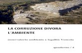 Quaderno/4 LA CORRUZIONE DIVORA L'AMBIENTE