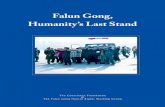 Falun Gong, Humanity’s Last Stand