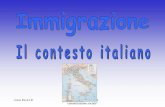 IMMIGRAZIONE - IL CONTESTO ITALIANO