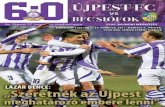 6:0 –Újpest FC–Siófok