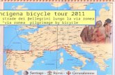 Francigena bicycle tour 2011