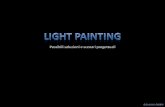 Il Light Painting: possibili soluzioni e scenari progettuali