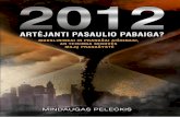 2012: artėjanti pasaulio pabaiga?