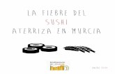 La fiebre del Sushi aterriza en Murcia
