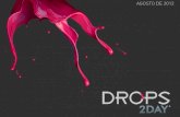 Drops 2Day - Agosto de 2012