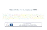 Séminaires et incentives 2010