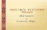 Macedonia Mysterium Magnum