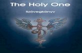 The Holy One - Szövegkönyv