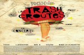 Les Trash Croutes (Bruxelles-Toulouse)