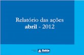 Relatório mensal da Ouvidoria Geral | abril de 2012