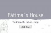 Presentación Fátima´s House, Casa Rural