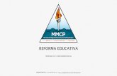 Propuesta reforma educativa