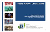 Rapport d'activités "Filets perdus : un désastre!" / juin 2011