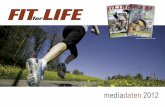Mediendaten FIT for LIFE 2012